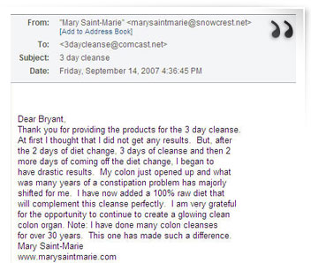 3-Day Colon Cleanse Testimonial - Mary Saint Marie email